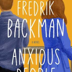 Anxious People By Fredrik Backman