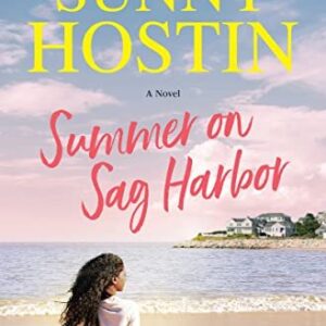 Summer on Sag Harbor By Sunny Hostin
