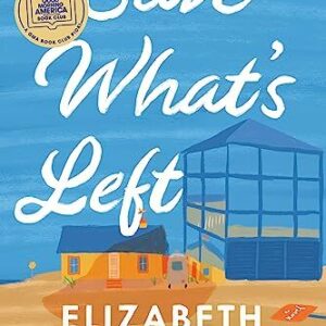 Save What’s Left By Elizabeth Castellano