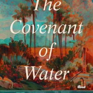 The Covenant of Water By Abraham Verghese