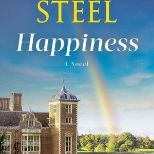 Happiness By Danielle Steel